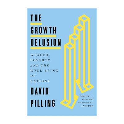英文原版 The Growth Delusion 增长的错觉 经济学家错了吗 金融时报编辑戴维·皮林 英文版 进口英语原版书籍