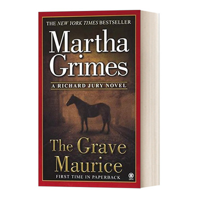 英文原版 The Grave Maurice 理查德 尤里系列 端庄的莫里斯 美国解谜作家大师奖获得者Martha Grimes 英文版 进口英语原版书籍