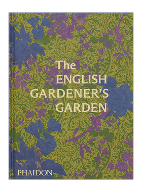 英文原版 The English Gardener's Garden 英式花园图册 超过60个最美妙的英式花园 精装 英文版 进口英语原版书籍