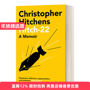 Hitch 22 希奇22回忆录 克里斯托弗·希钦斯进口原版英文书籍