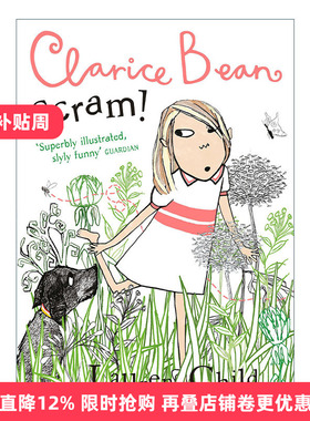 Clarice Bean — Scram! 小豆芽成长系列 吓人的狗 儿童幽默成长章节小说进口原版英文书籍