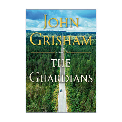 The Guardians 守护者 John Grisham约翰·格里森姆 精装进口原版英文书籍