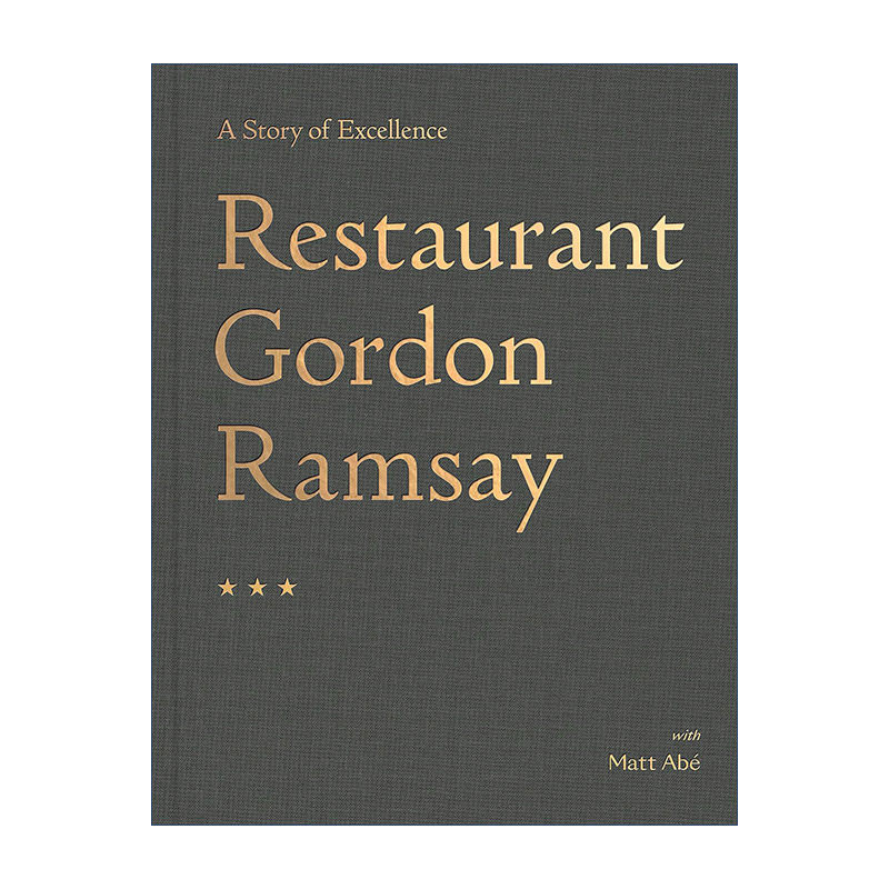 Restaurant Gordon Ramsay 戈登 拉姆齐餐厅 迷人的故事 精装进口原版英文书籍