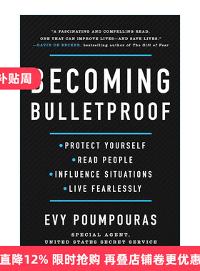 英文原版 Becoming Bulletproof 刀枪不入 提升心理素质面对各种挑战 精装 前特勤局特工Evy Poumpouras 英文版 进口英语原版书籍