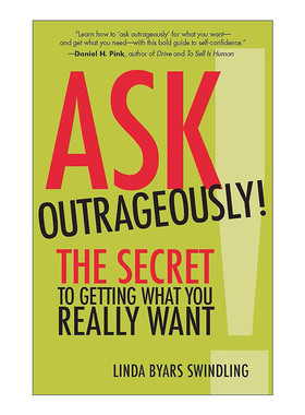 英文原版 Ask Outrageously 别输在不敢提要求上 令害羞者受益终生的人际沟通法则 谈判专家Linda Byars Swindling 进口英语书籍