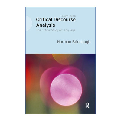 英文原版 Critical Discourse Analysis 批评话语分析 语言批判研究 第2版 Norman Fairclough 英文版 进口英语原版书籍