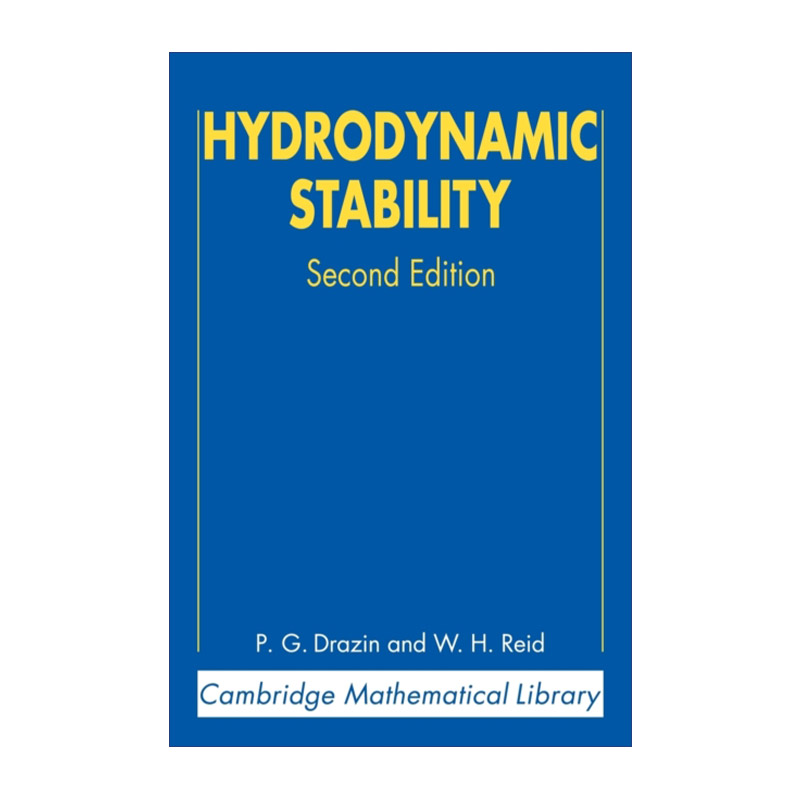 Hydrodynamic Stability 流体稳定性 剑桥数学图书馆系列进口原版英文书籍