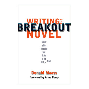 Novel 让你 Writing Breakout Maass 英文原版 Donald 写具有突破性 the 内部建议 小说更上一层楼 小说 英文版 写作指南