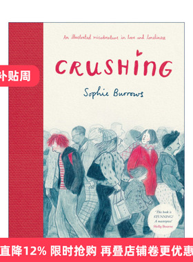 Crushing 暗恋 爱与孤独的不幸冒险 Sophie Burrows 精装绘本 V&A年度插画奖进口原版英文书籍