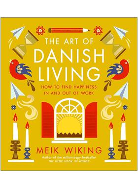 英文原版 The Art of Danish Living 丹麦人的生活艺术 精装插画 Meik Wiking 英文版 进口英语原版书籍