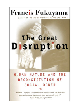 英文原版 The Great Disruption 大断裂 人类本性与社会秩序的重建 弗朗西斯·福山 英文版 进口英语原版书籍