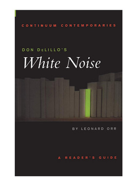 Don DeLillo's White Noise 唐·德里罗 白噪音 读者指南进口原版英文书籍