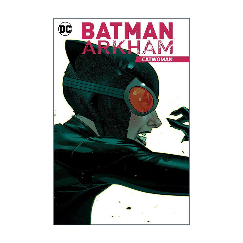 英文原版 Batman Arkham Catwoman 蝙蝠侠阿卡姆 猫女 DC漫画 Bill Finger 英文版 进口英语原版书籍