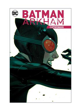 英文原版 Batman Arkham Catwoman 蝙蝠侠阿卡姆 猫女 DC漫画 Bill Finger 英文版 进口英语原版书籍