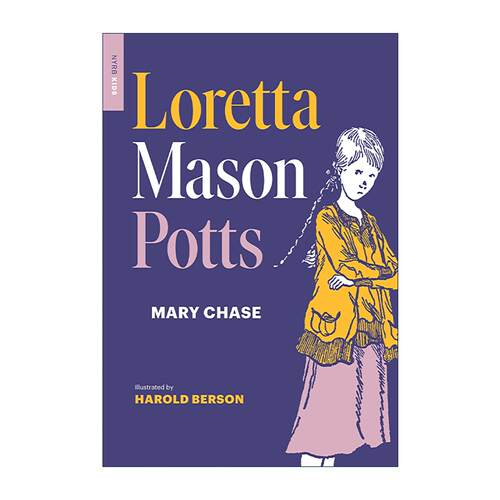 英文原版 Loretta Mason Potts 壁橱里的奇妙历险 普利策奖得主玛丽·蔡斯 儿童经典奇幻小说 英文版 进口英语原版书籍
