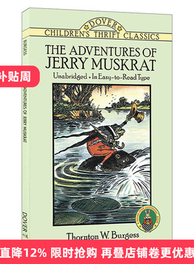 The Adventures of Jerry Muskrat 桑顿·伯吉斯动物故事书：麝鼠杰瑞历险记进口原版英文书籍