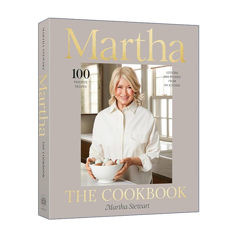 英文原版 Martha The Cookbook 玛莎食谱 美食烹饪指南及其故事 家政女王玛莎·斯图尔特 精装 英文版 进口英语原版书籍