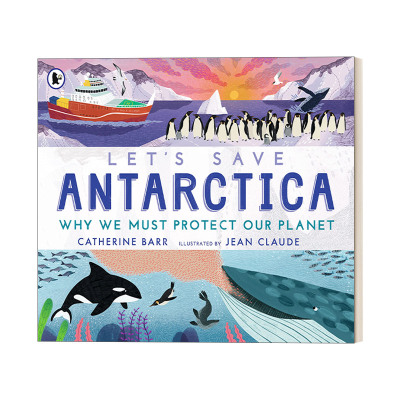 Let's Save Antarctica  气候变化 保护地球绘本进口原版英文书籍