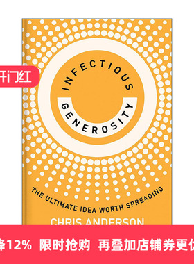 Infectious Generosity 富有感染力的慷慨 值得传播的理念 2024比尔·盖茨夏季书单 演讲的力量作者 新作 精装 进口英语原版书籍