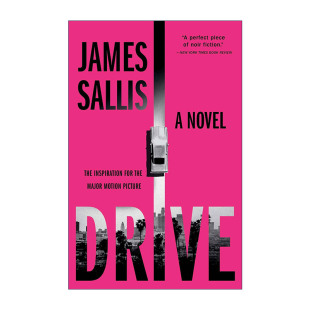 同名电影原著小说 James Sallis 英文原版 进口英语原版 亡命驾驶 英文版 书籍 Drive