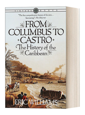 英文原版 From Columbus to Castro 从哥伦布到卡斯特罗 1492-1969年的加勒比历史 Eric Williams 英文版 进口英语原版书籍
