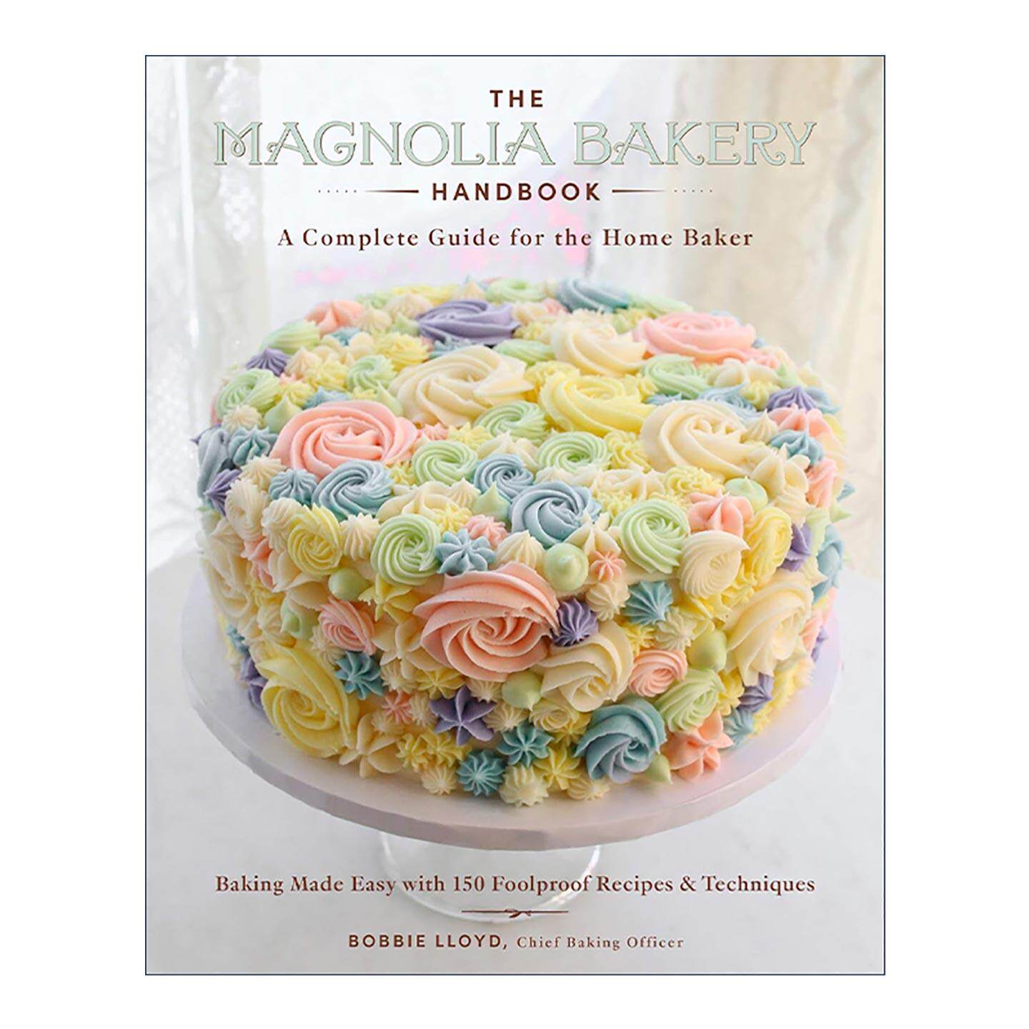 英文原版 The Magnolia Bakery Handbook 木兰面包店手册 家庭烘焙全集 精装 英文版 进口英语原版书籍