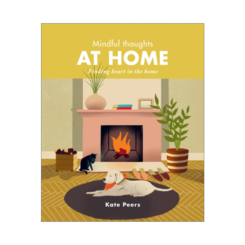 英文原版 Mindful Thoughts at Home Finding heart in the home 宅家的平静思绪 居家远离人群的冥想正念 精装 进口英语原版书籍