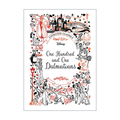 One Hundred and One Dalmatians 101斑点狗 儿童经典动画电影小说 迪士尼布面精装 Disney Animated Classics 进口英语原版书籍