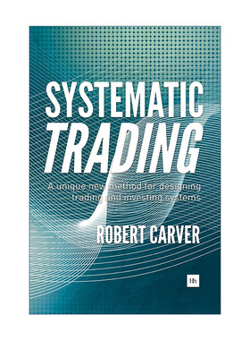 英文原版 Systematic Trading 系统化交易 Robert Carver 精装 英文版 进口英语原版书籍