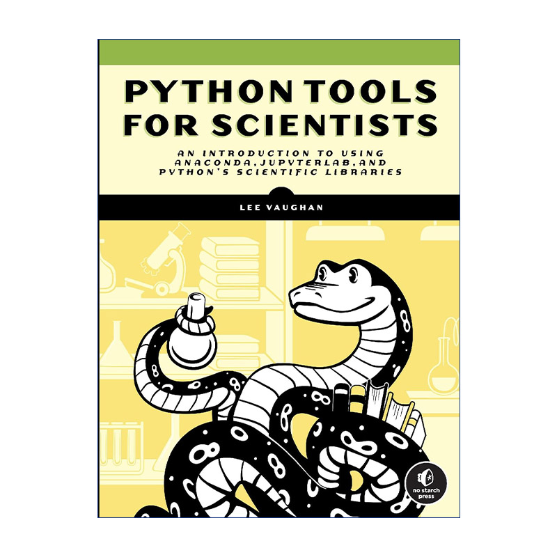 英文原版 Python Tools for Scientists 给科学家的Python工具 使用Anaconda JupyterLab和Python科学库导论 英文版 进口书籍