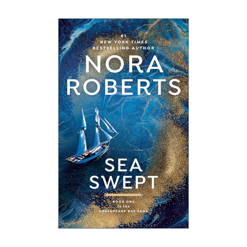 英文原版 Sea Swept Chesapeake Bay Saga 01 海浪席卷 切萨皮克湾传奇1 诺拉·罗伯茨 英文版 进口英语原版书籍