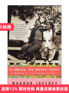 英文原版 Climbing the Mango Trees 爬芒果树 印度童年回忆录 詹姆斯比尔德奖得主Madhur Jaffrey 英文版 进口英语原版书籍