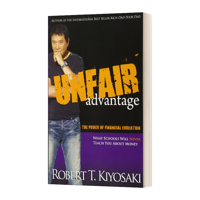 英文原版 Unfair Advantage The Power of Financial Education 不公平的优势 英文版 进口英语原版书籍 书籍/杂志/报纸 原版其它 原图主图