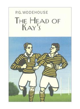 英文原版 The Head Of Kay's 凯式学院的领袖 P.G.伍德豪斯长篇校园幽默小说 Everyman精装收藏版 英文版 进口英语原版书籍