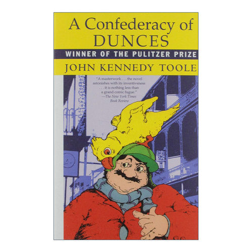 英文原版 A Confederacy of Dunces 笨蛋联盟 普利策小说奖 John Kennedy Toole 英文版 进口英语原版书籍