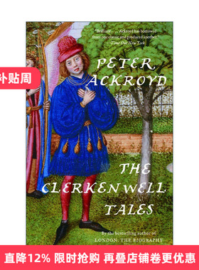 英文原版 The Clerkenwell Tales 克勒肯韦尔故事集 伦敦传作者Peter Ackroyd彼得·阿克罗伊德 英文版 进口英语原版书籍
