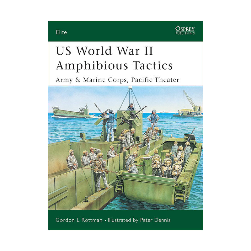 英文原版 US World War II Amphibious Tactics 二战美军两栖战战术 太平洋战场 军事精锐系列 英文版 进口英语原版书籍