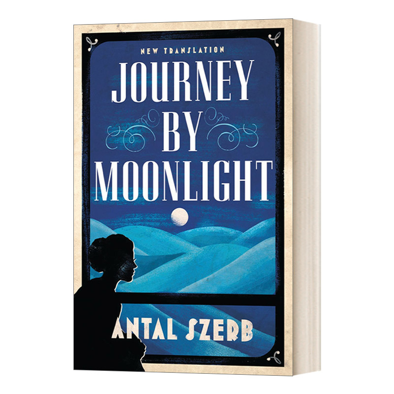 Journey by Moonlight 月光下的旅人 瑟尔伯·昂托 Alma经典系列进口原版英文书籍