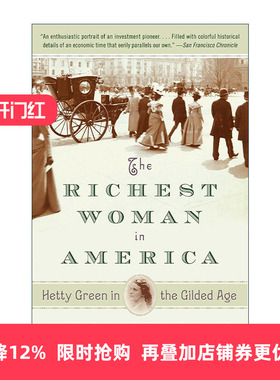 英文原版 The Richest Woman in America 镀金时代的海蒂·格林Hetty Green 美国女首富传记 Janet Wallach英文版进口英语原版书籍