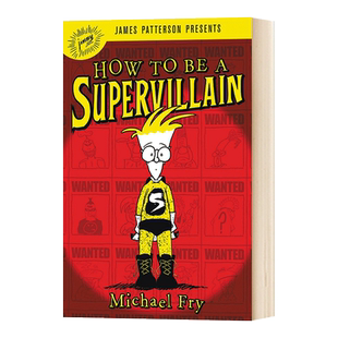 How To Be A Supervillain 怎样成为一个大坏蛋 1进口原版英文书籍