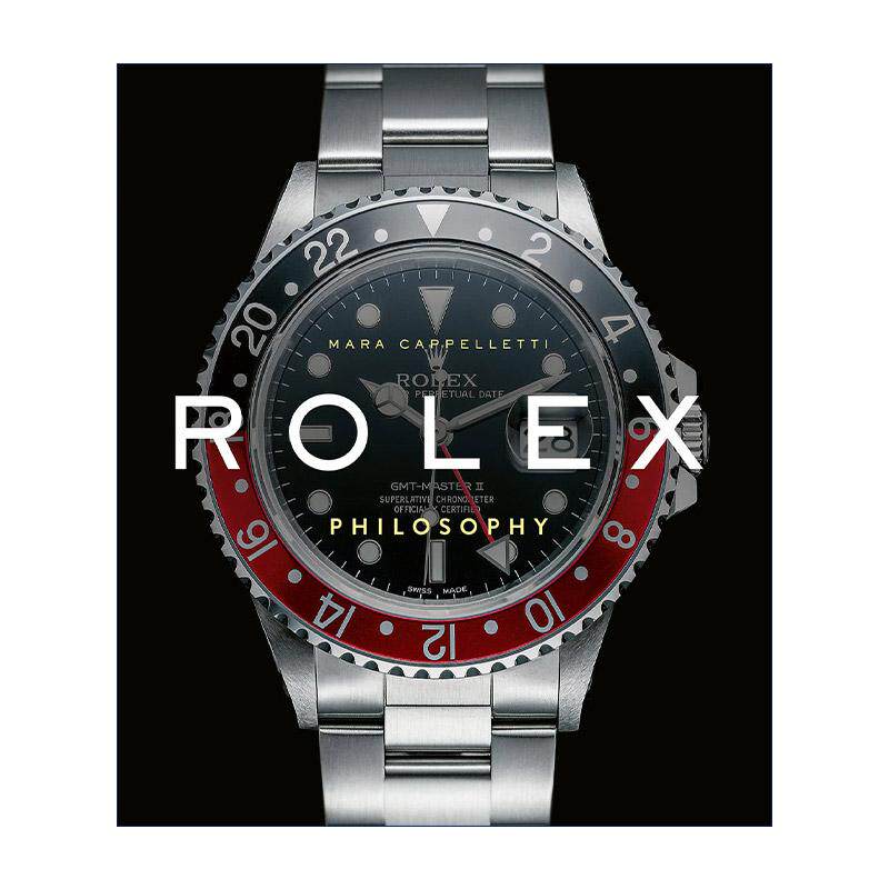 英文原版 Rolex Philosophy 劳力士哲学理念 钟表品牌时尚腕表设计精装 英文版 进口英语原版书籍