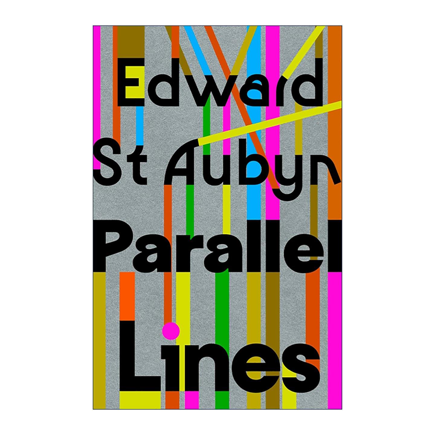 英文原版 Parallel Lines 平行线 爱德华·圣奥宾新作 梅尔罗斯系列小说作者 英文版 进口英语原版书籍