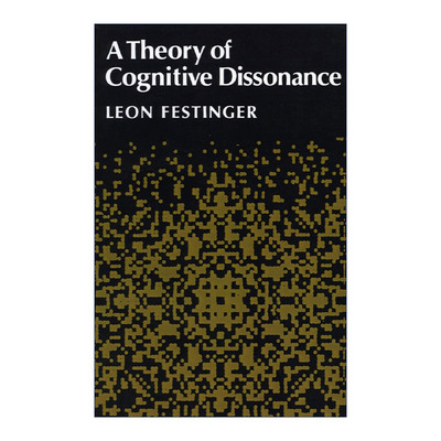 英文原版 A theory of cognitive dissonance 认知失调理论 利昂·费斯汀格 英文版 进口英语原版书籍