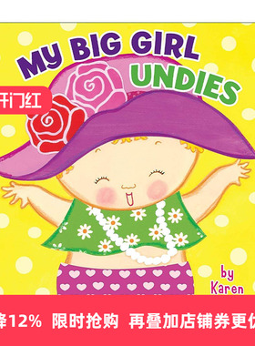 英文原版 My Big Girl Undies 我的女孩内衣裤 儿童启蒙认知绘本 如厕训练 纸板书 卡伦·卡茨 英文版 进口英语原版书籍
