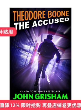 英文原版 Theodore Boone 03 The Accused 西奥律师事务所3 头号嫌疑犯 John Grisham约翰·格里森姆 英文版 进口英语原版书籍