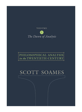 英文原版 Philosophical Analysis in the Twentieth Century Volume 1 20世纪的哲学分析 第一卷 Scott Soames 进口英语原版书籍