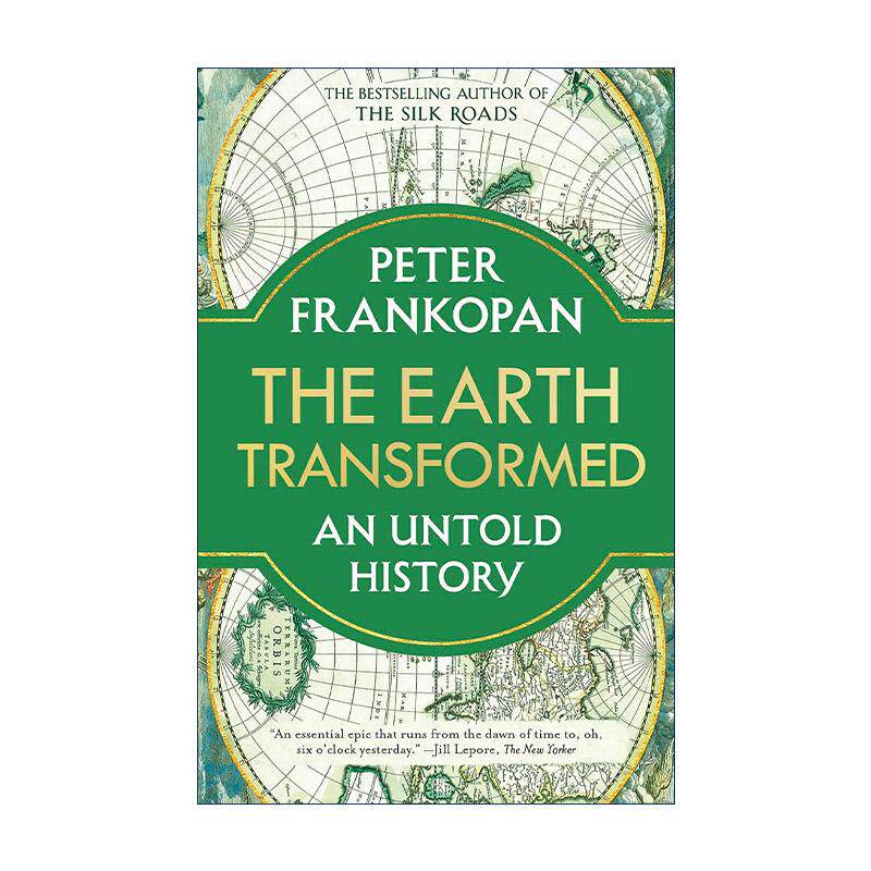 英文原版 The Earth Transformed 地球的转变 一段不为人知的历史 丝绸之路作者彼得·弗兰科潘 英文版 进口英语原版书籍