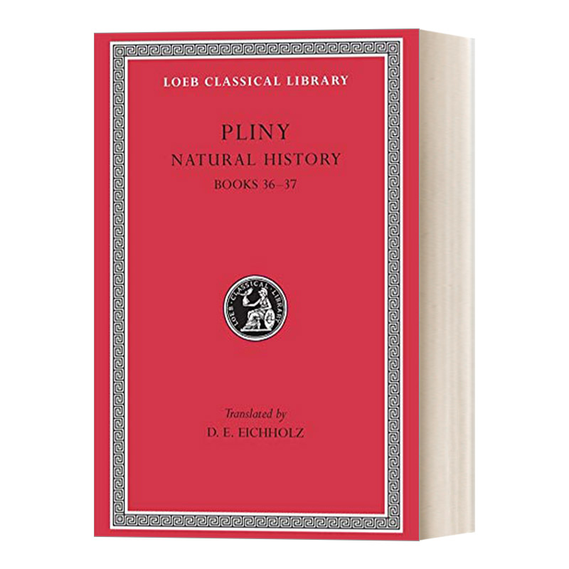 英文原版 Natural History Volume X 自然史 博物志 卷十 第36-37册 共37册 原文拉英对照版 洛布经典丛书 英文版 进口英语原版书