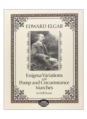 英文原版 Enigma Variations and Pomp and Circumstance Marches in Full Score 爱德华·埃尔加谜语变奏曲与威仪堂堂进行曲全谱