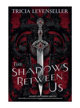 英文原版 The Shadows Between Us 我们之间的暗影 精装 英文版 进口英语原版书籍